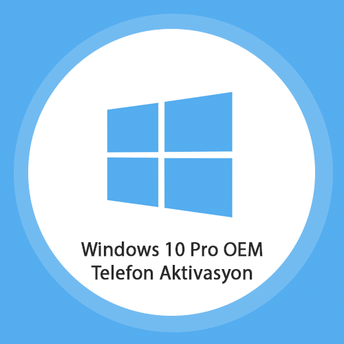 windows 10 pro oem telefon aktivasyon